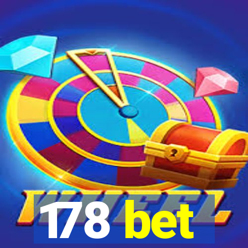 178 bet